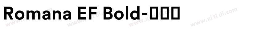 Romana EF Bold字体转换